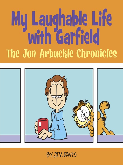 Title details for My Laughable Life with Garfield by Jim Davis - Wait list